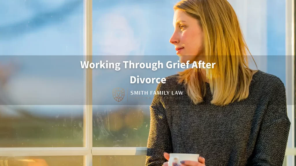Working Through Grief After Divorce