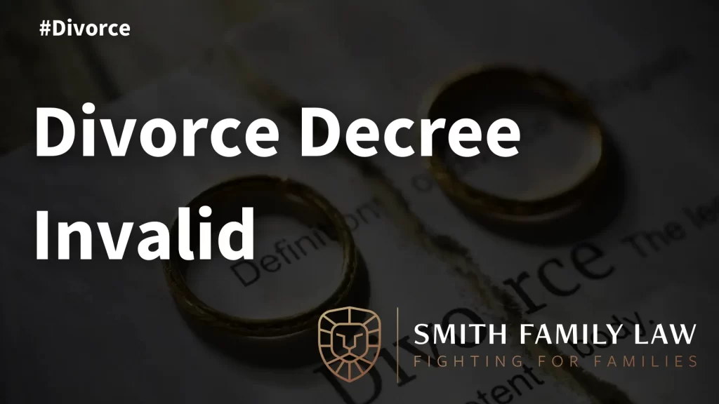 Divorce Decree Invalid