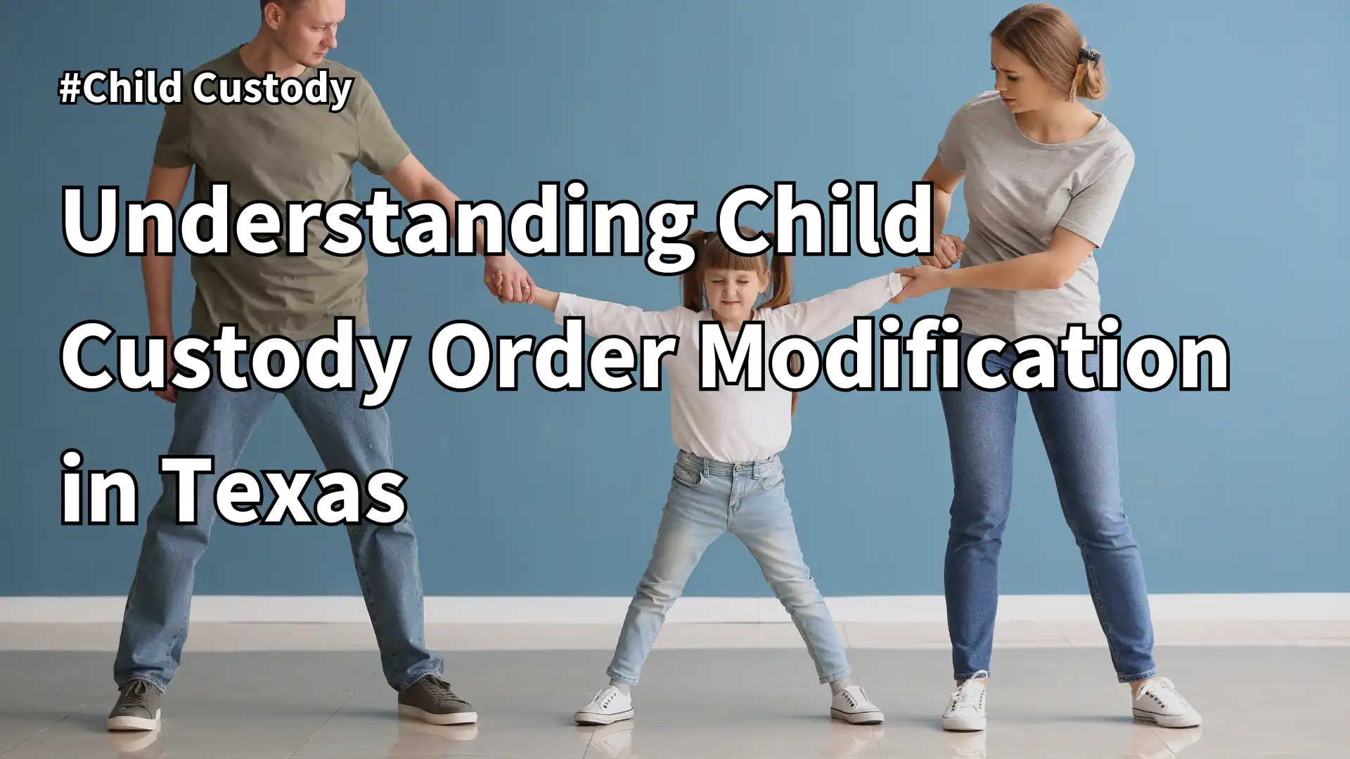 Understanding Child Custody Order Modification in Texas Image