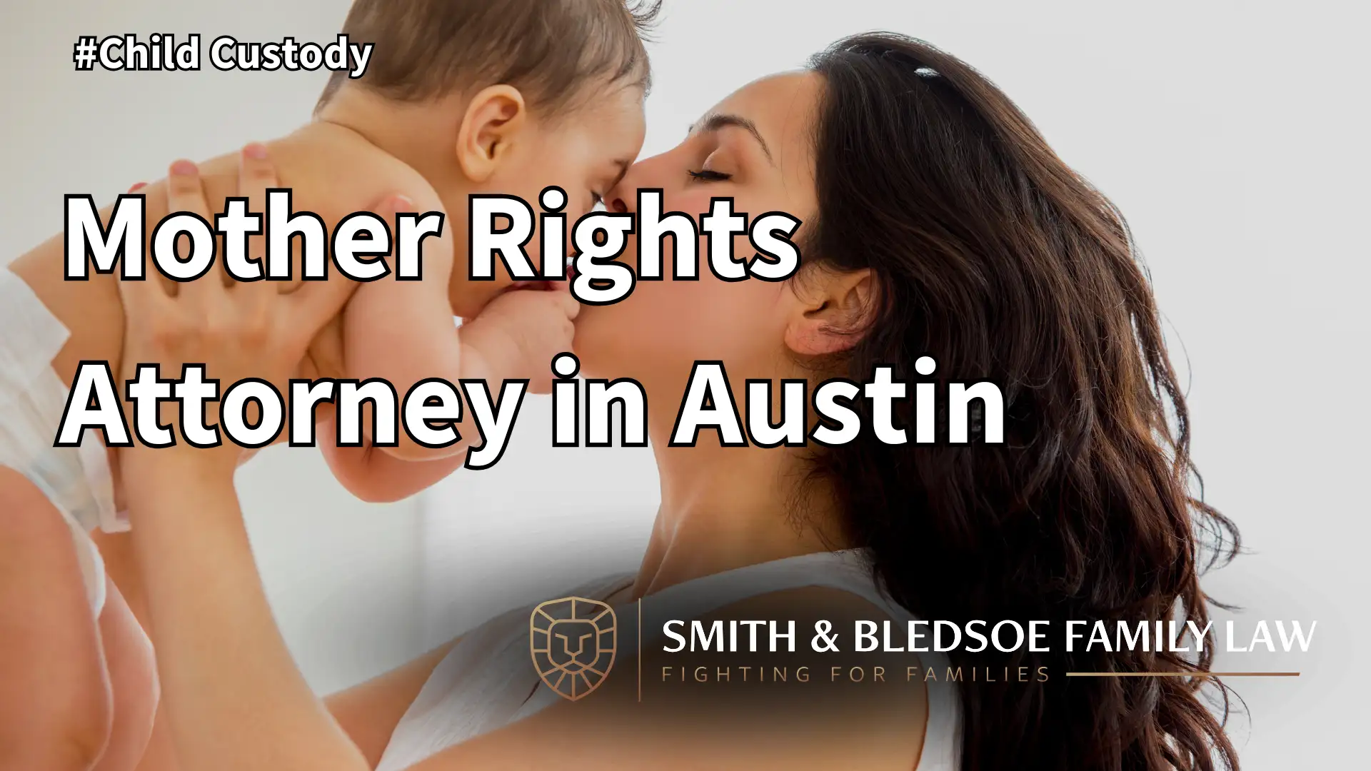 Mother Rights Attorney in Austin Image